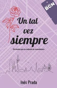 Paperback Un tal vez siempre [Spanish] Book