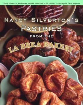 Hardcover Nancy Silverton's Pastries from the La Brea Bakery Book