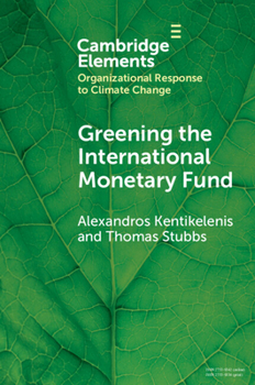 Paperback Greening the International Monetary Fund Book