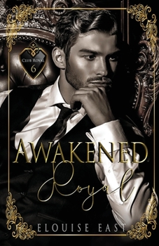 Paperback Awakened Royal Book