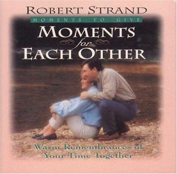 Hardcover Moments for Each Other Book