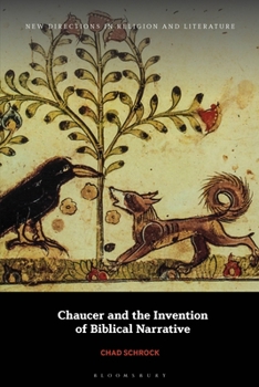 Paperback Chaucer and the Invention of Biblical Narrative Book