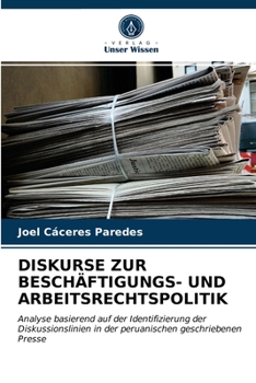 Paperback Diskurse Zur Beschäftigungs- Und Arbeitsrechtspolitik [German] Book