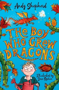 Hardcover The Boy Who Grew Dragons Book