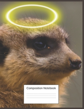 Paperback Composition Notebook: Meerkat Gifts For Meerkat Lovers A Funny Adorable Notebook Book