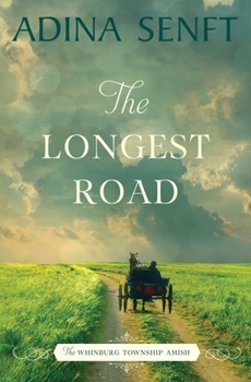 The Longest Road - Book #7 of the Whinburg Township Amish