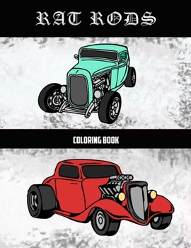 Paperback Rat Rods Coloring Book: Volume 1 Book