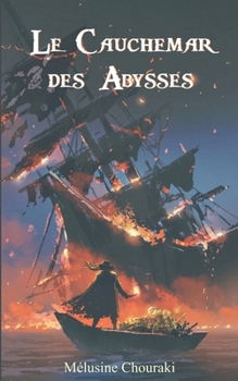 Paperback Le Cauchemar des Abysses [French] Book