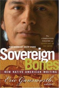 Sovereign Bones: New Native American Writing - Book #2 of the New Native American Writing