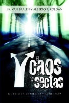 Paperback El Caos de Las Sectas (Chaos of the Cults) [Spanish] Book