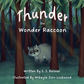 Paperback Thunder the Wonder Raccoon Book