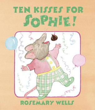 Ten Kisses for Sophie! - Book  of the Sophie