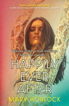 Happily Ever After: 'Twisty, Riveting Storytelling' Clare Leslie Hall, Author of Broken Country