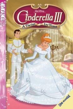 Paperback Cinderella III: A Twist in Time Book