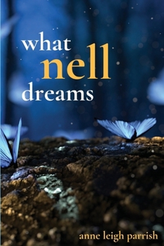 Paperback What Nell Dreams Book