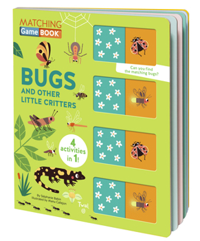 Board book Matching Game Book: Bugs and Other Little Critters Book