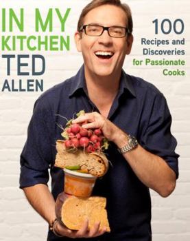Hardcover In My Kitchen: 100 Recipes and Discoveries for Passionate Cooks Book