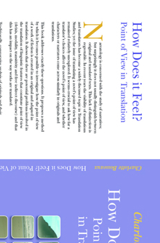 Paperback How Does It Feel? Point of View in Translation: The Case of Virginia Woolf Into French Book