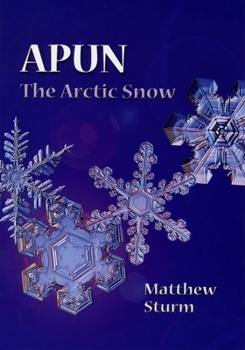 Paperback Apun, the Arctic Snow Book