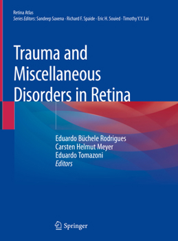 Hardcover Trauma and Miscellaneous Disorders in Retina Book