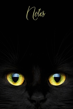 Notes: Black Cat Notebook Journal with Yellow Eyes Design|Wide-Ruled| 120 pages| Glossy Cover|Perfect Gift for Halloween, Thanksgiving or Fall ... Ideas, School, To-Do-List,Creative Ideas