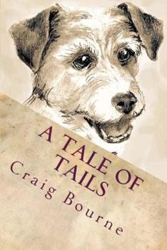 Paperback A Tale of Tails Book