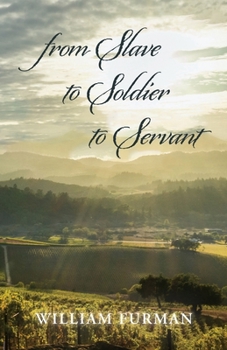 Paperback from Slave to Soldier to Servant Book