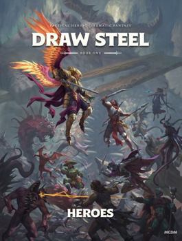 Draw Steel : Book One - Heroes