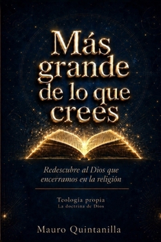 Paperback Más grande de lo que crees [Spanish] Book
