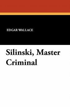 Paperback Silinski, Master Criminal Book