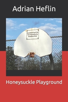 Paperback Honeysuckle Playground Book