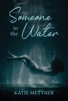 Paperback Someone In The Water Book