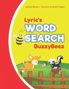 Lyric's Word Search: Solve Safari Farm Sea Life Animal Wordsearch Puzzle Book + Draw & Sketch Sketchbook Activity Paper | Help Kids Spell Improve ... | Creative Fun | Personalized Name Letter L
