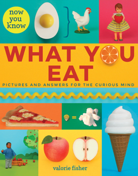 Hardcover Now You Know What You Eat Book