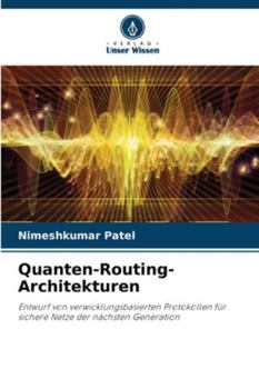 Paperback Quanten-Routing-Architekturen [German] Book
