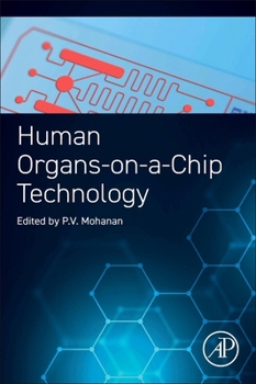 Paperback Human Organs-On-A-Chip Technology Book