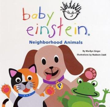 Board book Baby Einstein Neighborhood Animals Book