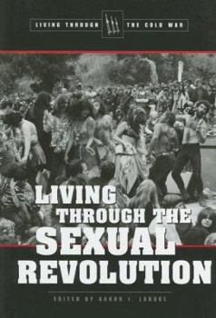 Library Binding Living Through the Sexual Revolution Book