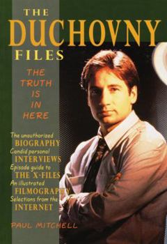 Paperback The Duchovny Files: The Truth Is in Here Book