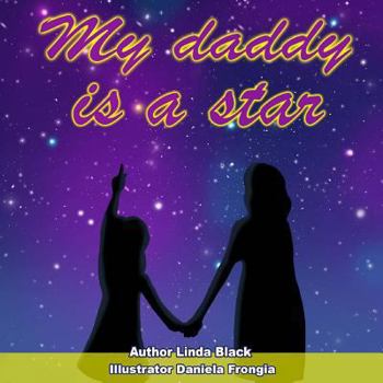 Paperback My Daddy is a Star Book