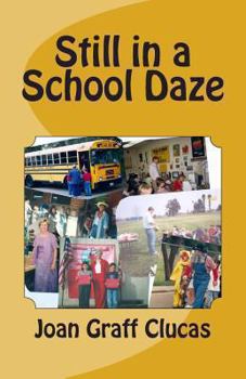 Paperback Still in a School Daze Book