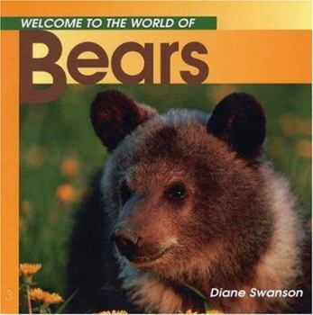 Hardcover Welcome to the World of Bears Book