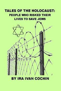 Tales of the Holocaust: People Who Risked Their Lives To Save Jews