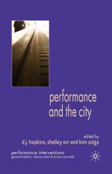 Paperback Performance and the City Book