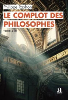 Paperback Le complot des philosophes [French] Book