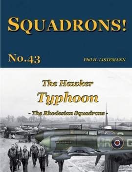 Paperback The Hawker Typhoon: The Rhodesian Squadrons Book