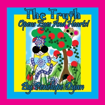 Paperback The Truth Opens Eyes And Hearts! [Large Print] Book