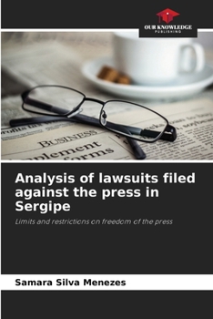 Paperback Analysis of lawsuits filed against the press in Sergipe Book