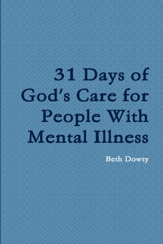 Paperback 31 Days of God's Care for People with Mental Illness Book