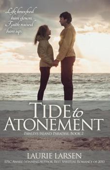 Tide to Atonement - Book #2 of the Pawleys Island Paradise